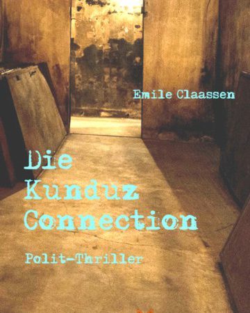 Die Kunduz-Connection