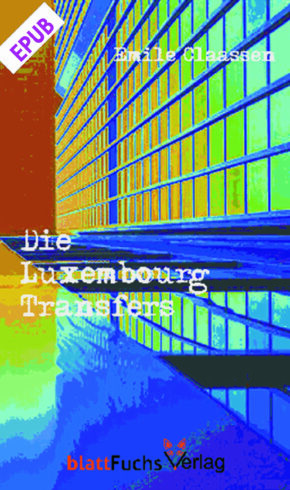 Die Luxemburg-Transfers EPUB